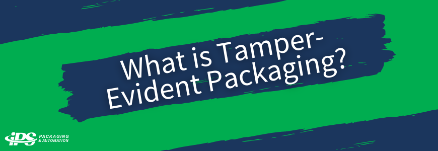 green background with navy blue corner accents and middle white text reading what is tamper-evident packaging?